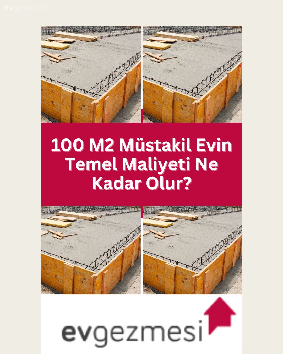 100 M2 Müstakil Evin Temel Maliyeti Ne Kadar Olur?