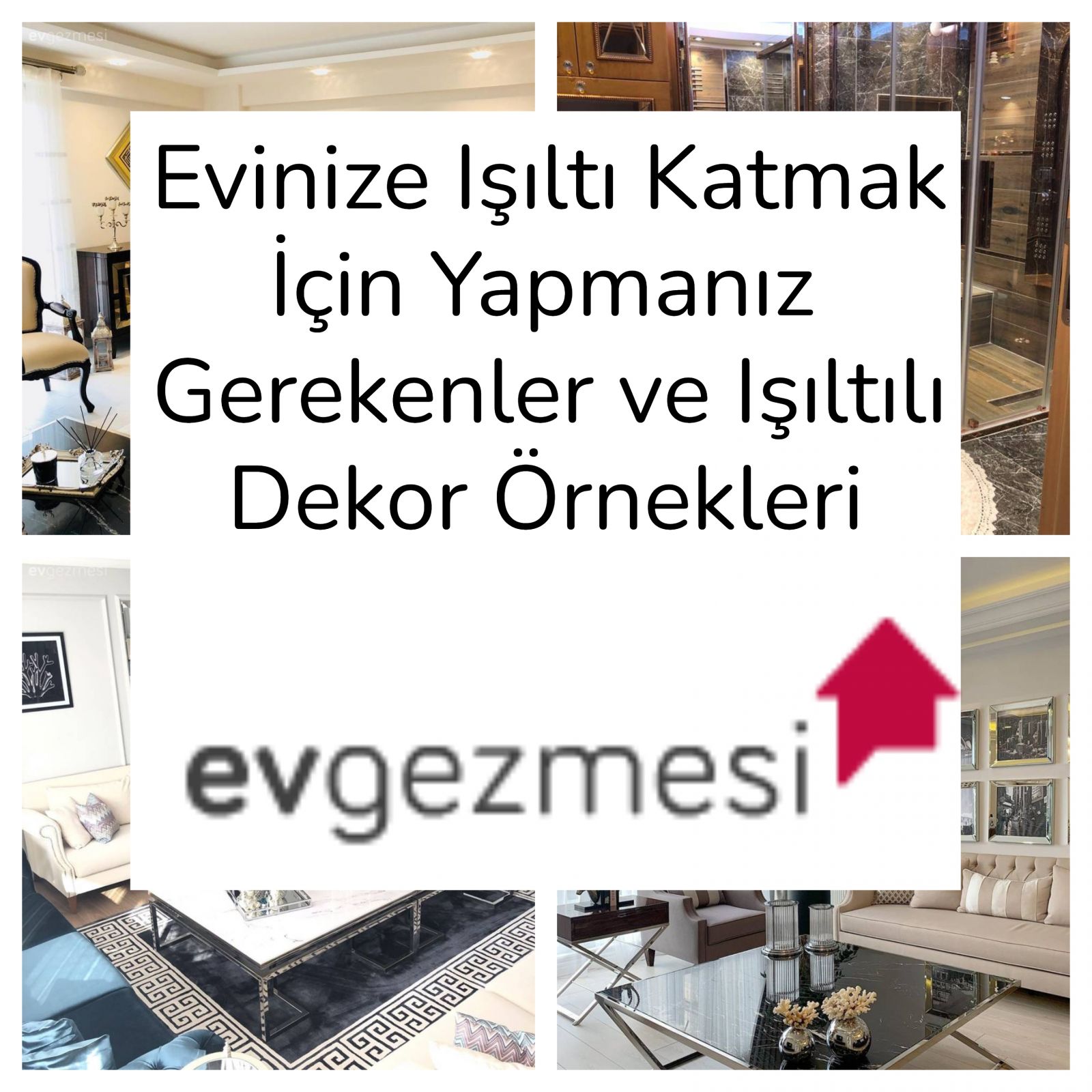Evinize Işıltı Katmak İçin Yapmanız Gerekenler ve Işıltılı Dekor Örnekleri