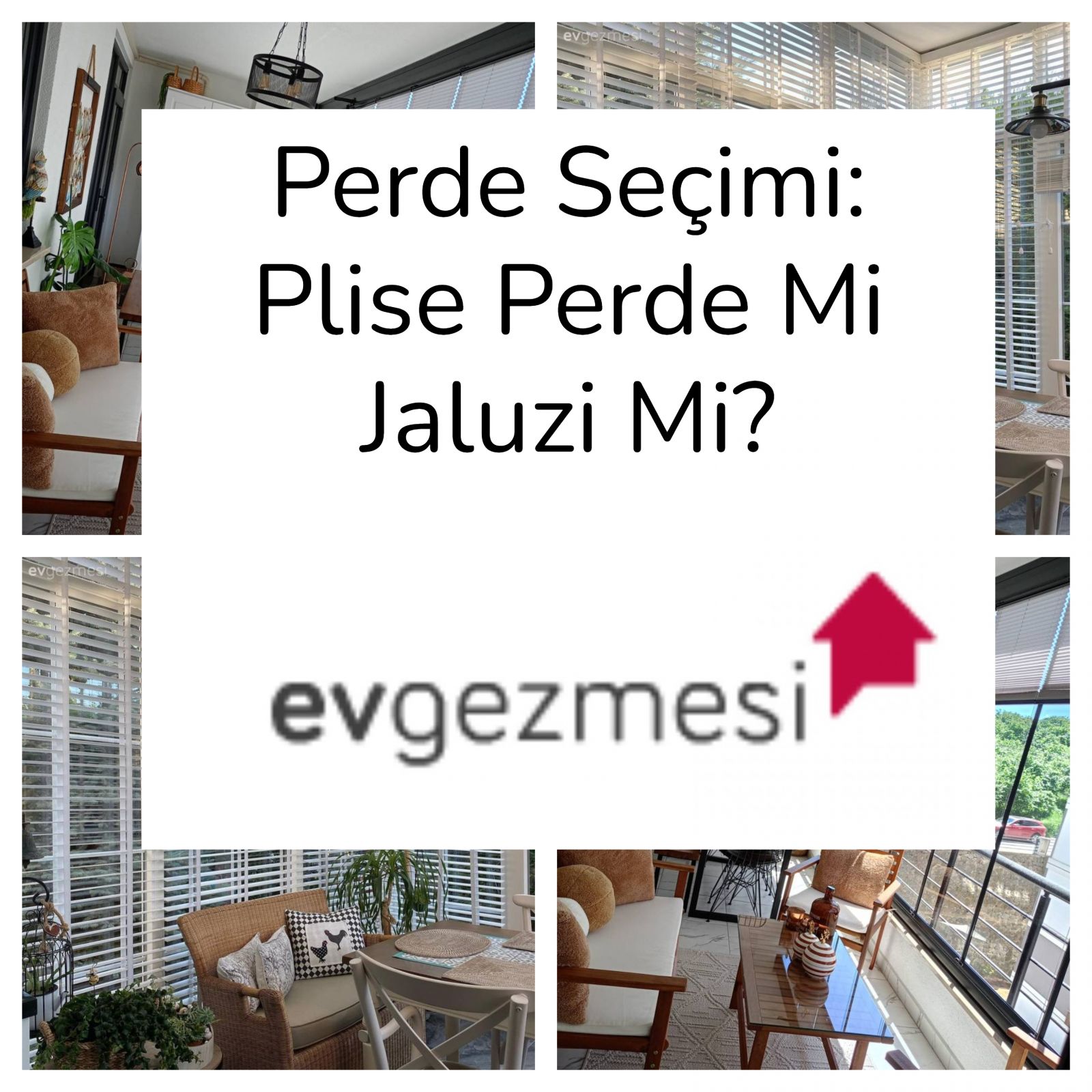 Perde Seçimi: Plise Perde Mi Jaluzi Mi?