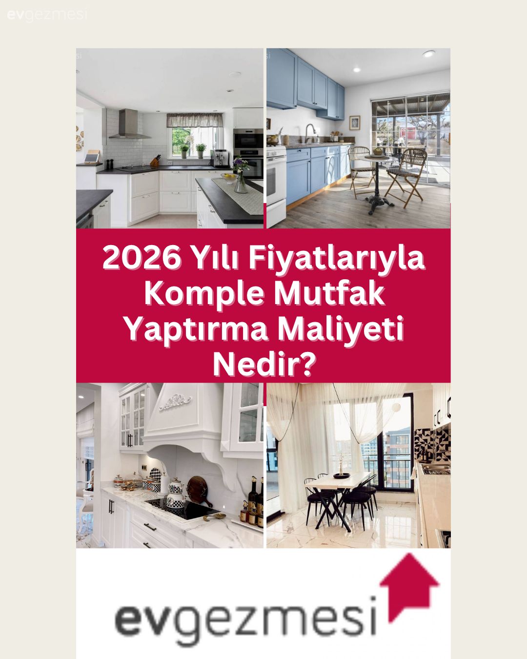 2026 Yılı Fiyatlarıyla Komple Mutfak Yaptırma Maliyeti Nedir?