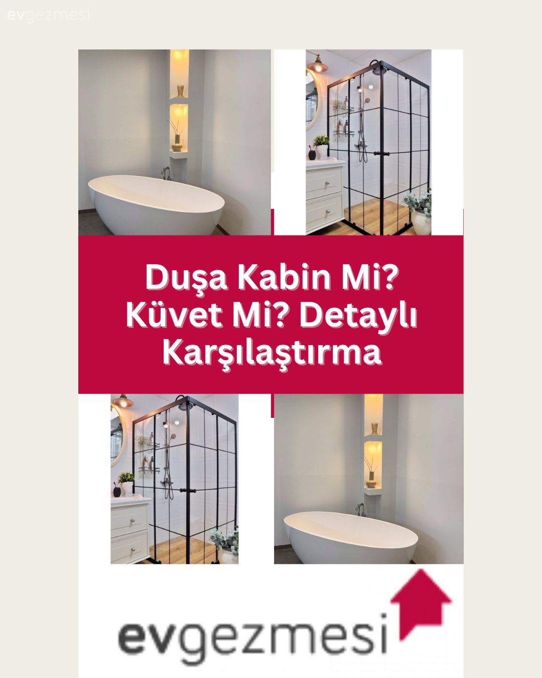 Duşa Kabin Mi? Küvet Mi? Detaylı Karşılaştırma
