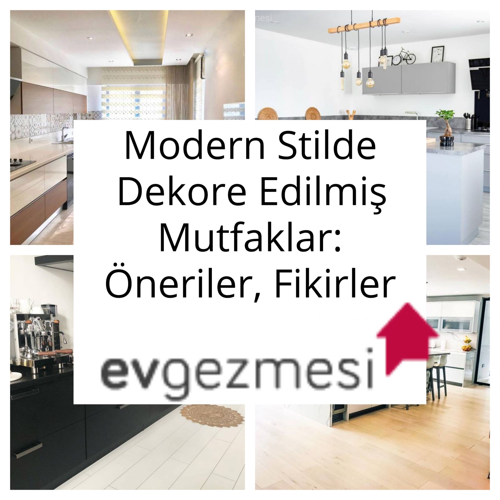 Modern Stilde Dekore Edilmiş Mutfaklar: Öneriler, Fikirler