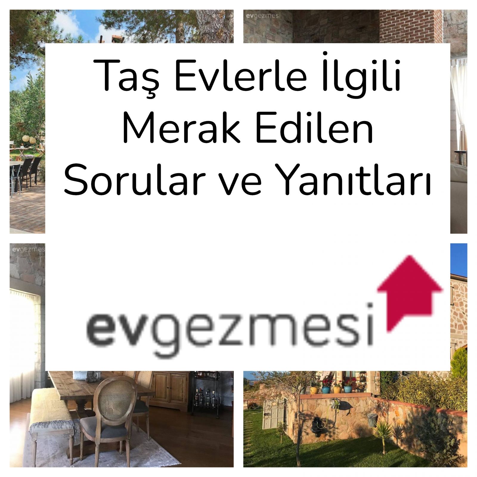 Taş Evlerle İlgili Merak Edilen Sorular ve Yanıtları