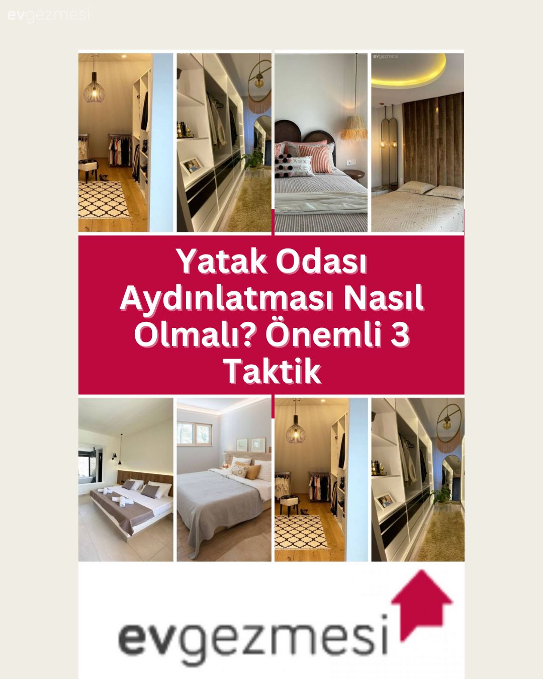 Yatak Odası Aydınlatması Nasıl Olmalı? Önemli 3 Taktik