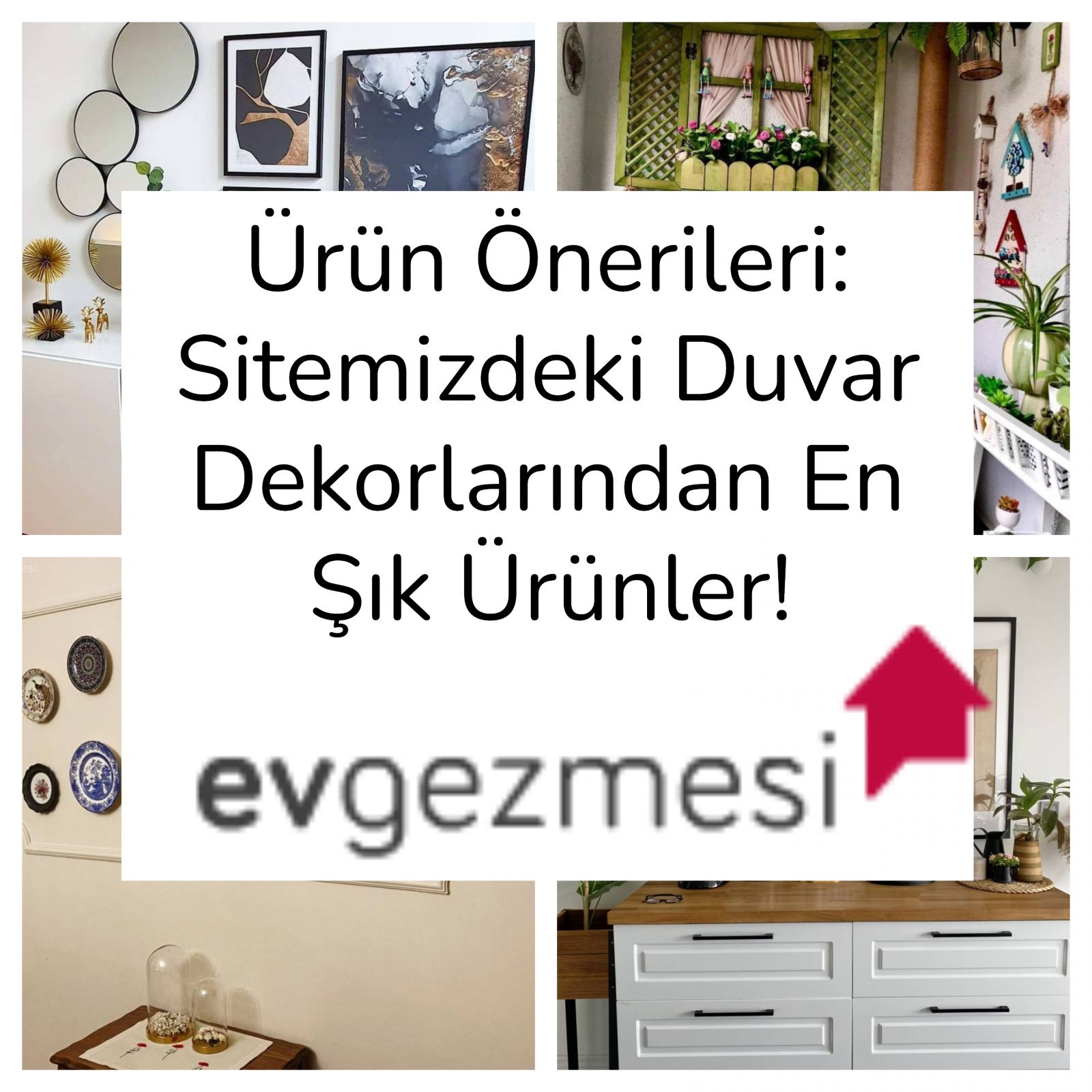 Ürün Önerileri: Sitemizdeki Duvar Dekorlarından En Şık Ürünler!