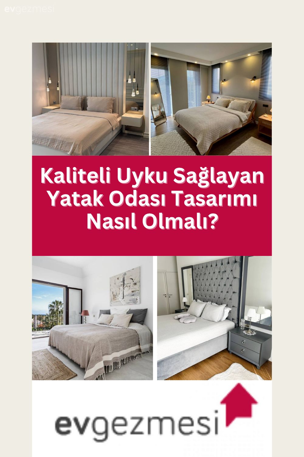 Kaliteli Uyku Sağlayan Yatak Odası Tasarımı Nasıl Olmalı?