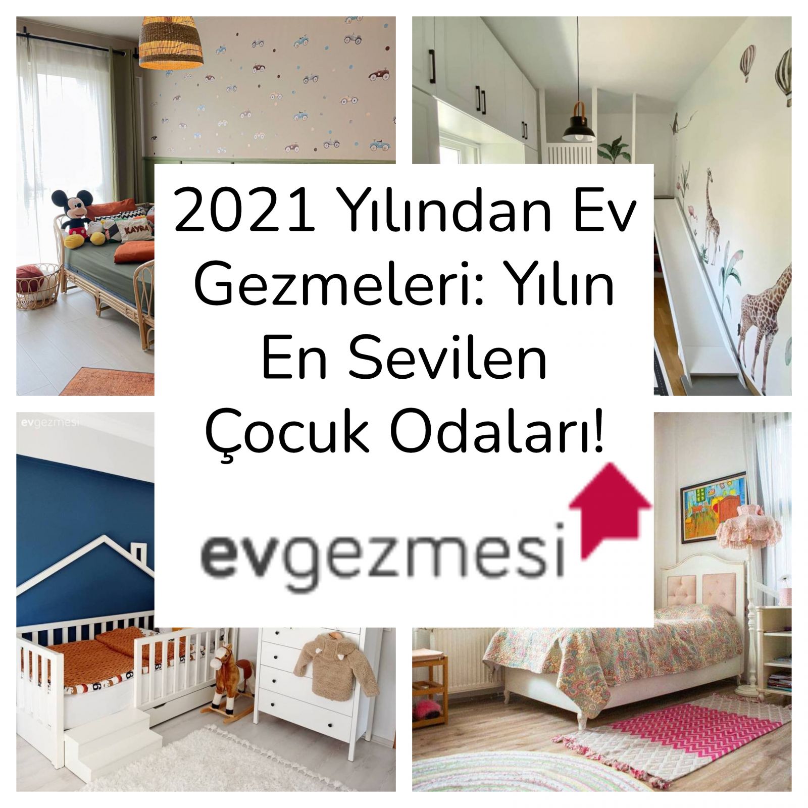 2021 Yılından Ev Gezmeleri: Yılın En Sevilen Çocuk Odaları!