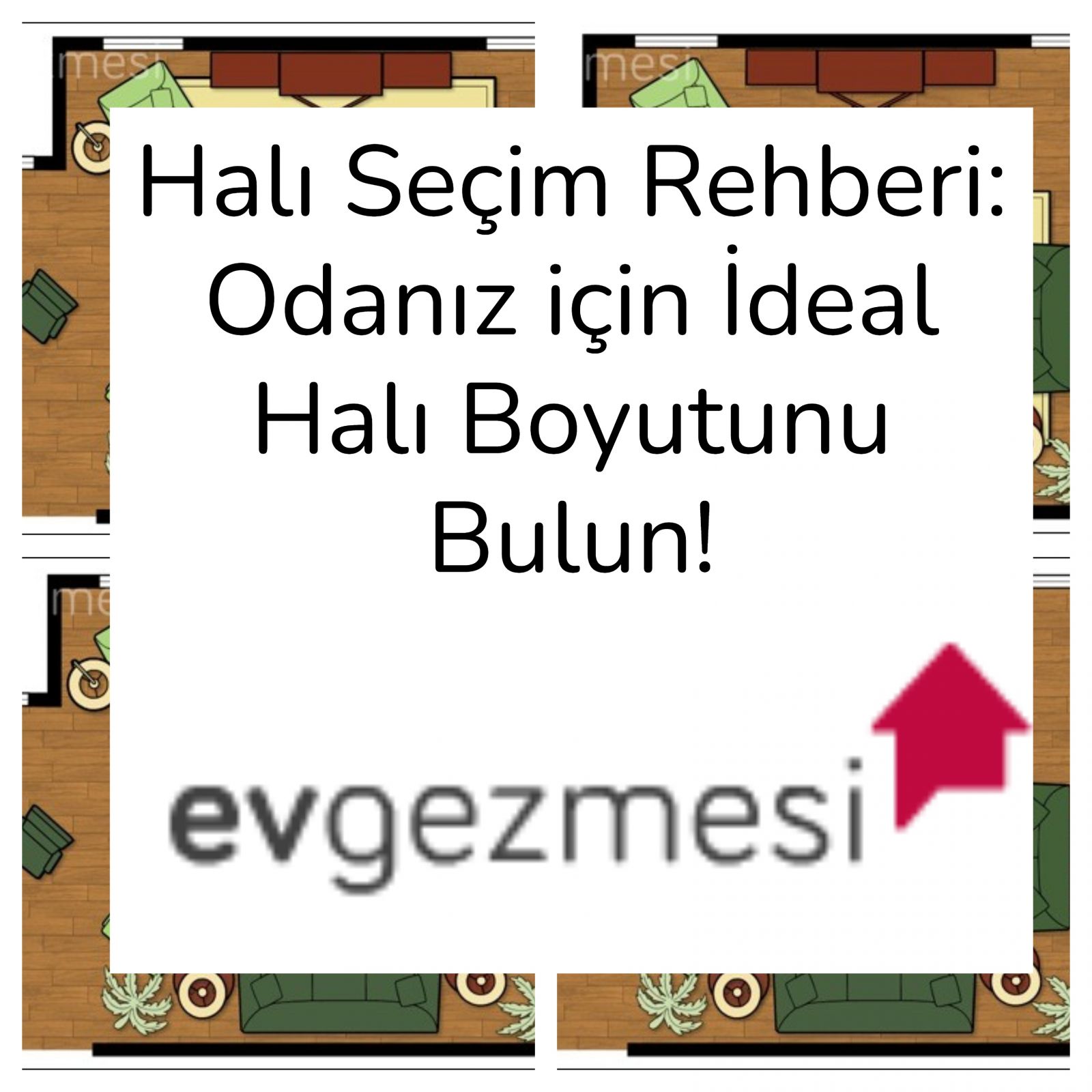 Halı Seçim Rehberi: Odanız için İdeal Halı Boyutunu Bulun!