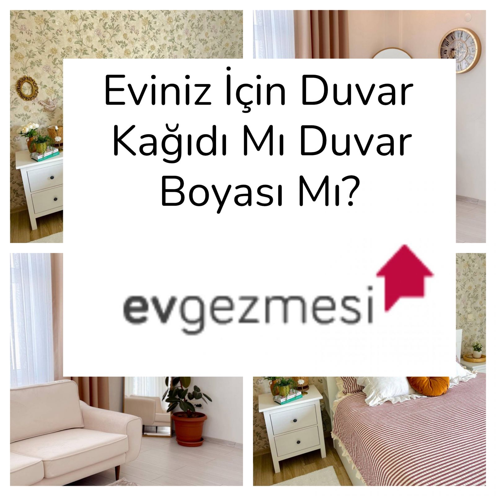 Eviniz İçin Duvar Kağıdı Mı Duvar Boyası Mı?