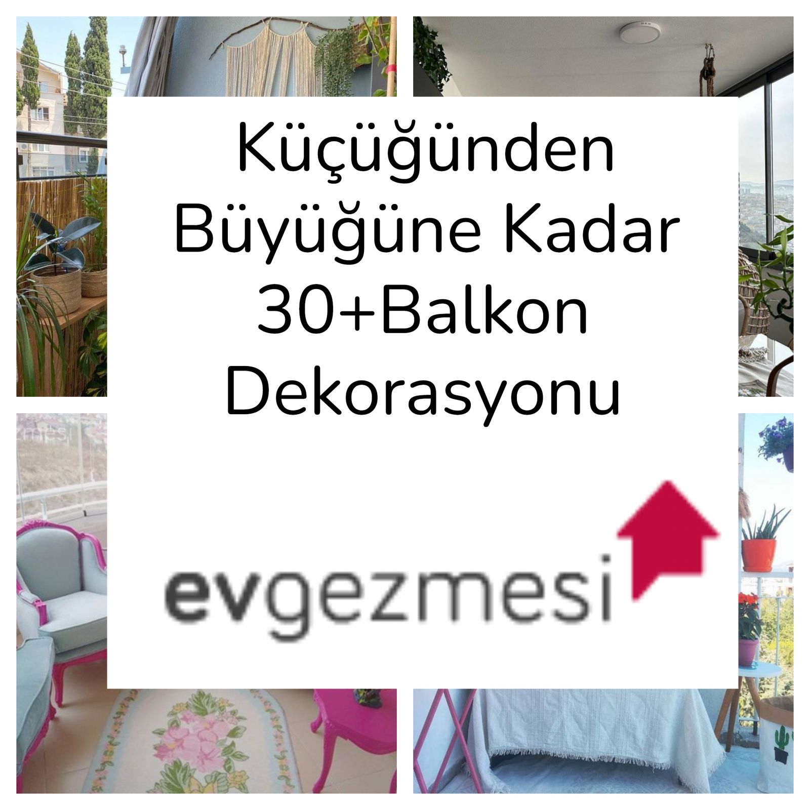 Küçüğünden Büyüğüne Kadar 30+Balkon Dekorasyonu