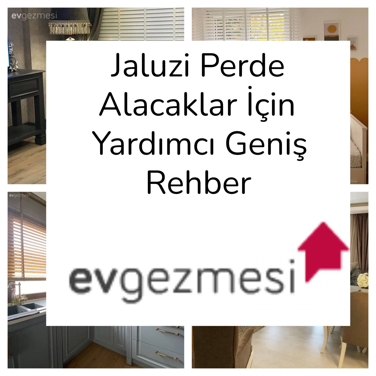 Jaluzi Perde Alacaklar İçin Yardımcı Geniş Rehber