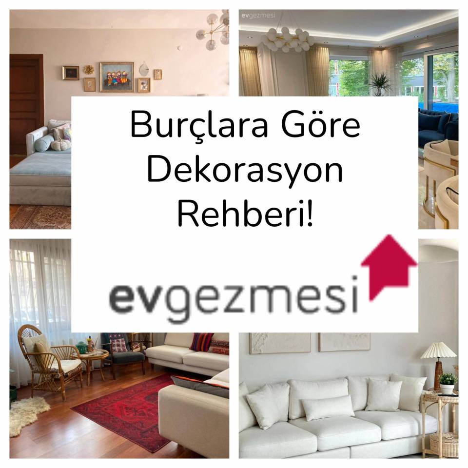 Burçlara Göre Dekorasyon Rehberi!