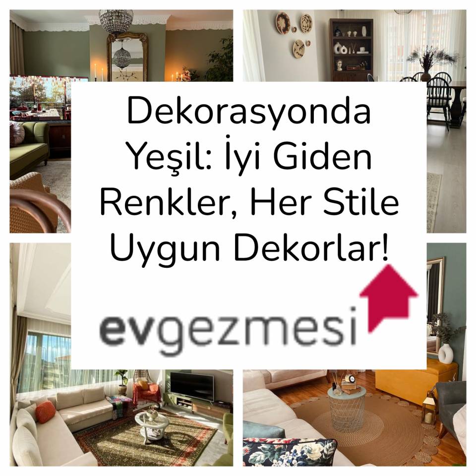 Dekorasyonda Yeşil: İyi Giden Renkler, Her Stile Uygun Dekorlar