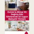 Evinizi İç Mimar Eli Değmiş Gibi Gösterecek 10 Uygun Maliyetli Yöntem