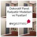 Dekoratif Panel Radyatör Modelleri ve Fiyatları!