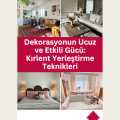 Dekorasyonun Ucuz ve Etkili Gücü: Kırlent Yerleştirme Teknikleri