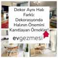 Dekor Aynı Halı Farklı: Dekorasyonda Halının Önemini Kanıtlayan Örnekler!