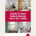 Küçük Ev Nasıl Daha Kullanışlı Olur? 20+ Taktik