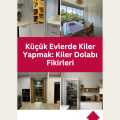 Küçük Evlerde Kiler Yapmak: Kiler Dolabı Fikirleri