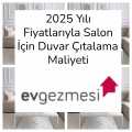 2025 Yılı Fiyatlarıyla Salon İçin Duvar Çıtalama Maliyeti