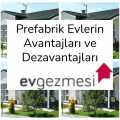 Prefabrik Evlerin Avantajları ve Dezavantajları