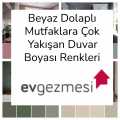 Beyaz Dolaplı Mutfaklara Çok Yakışan Duvar Boyası Renkleri