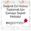 Dağınık Evi Hızlıca Toplamak İçin Çamaşır Sepeti Metodu!