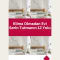Klima Olmadan Evi Serin Tutmanın 12 Yolu