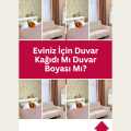 Eviniz İçin Duvar Kağıdı Mı Duvar Boyası Mı?
