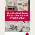 Her Gün Derli Toplu Bir Ev İçin 8 Adımlık Pratik Rehber