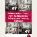 Koltuk Arkası Duvar Rafı Kullanışlı mı?  Adım Adım Tasarım Rehberi
