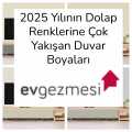 2025 Yılının Dolap Renklerine Çok Yakışan Duvar Boyaları