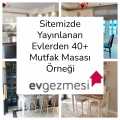 Sitemizde Yayınlanan Evlerden  40+ Mutfak Masası Örneği