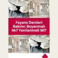 Fayans Derzleri Bakımı: Boyanmalı Mı? Yenilenmeli Mi?