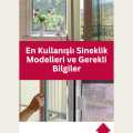 En Kullanışlı Sineklik Modelleri ve Gerekli Bilgiler