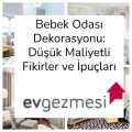 Bebek Odası Dekorasyonu: Düşük Maliyetli Fikirler ve İpuçları